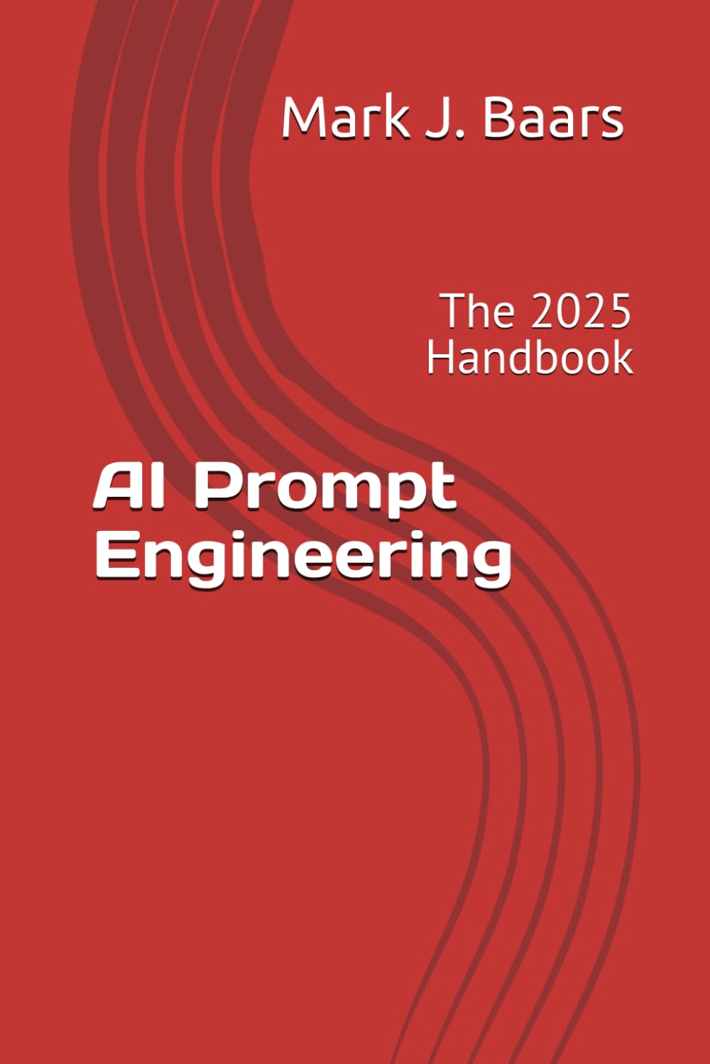 Cover: AI Prompt Engineering 2025 Handbook